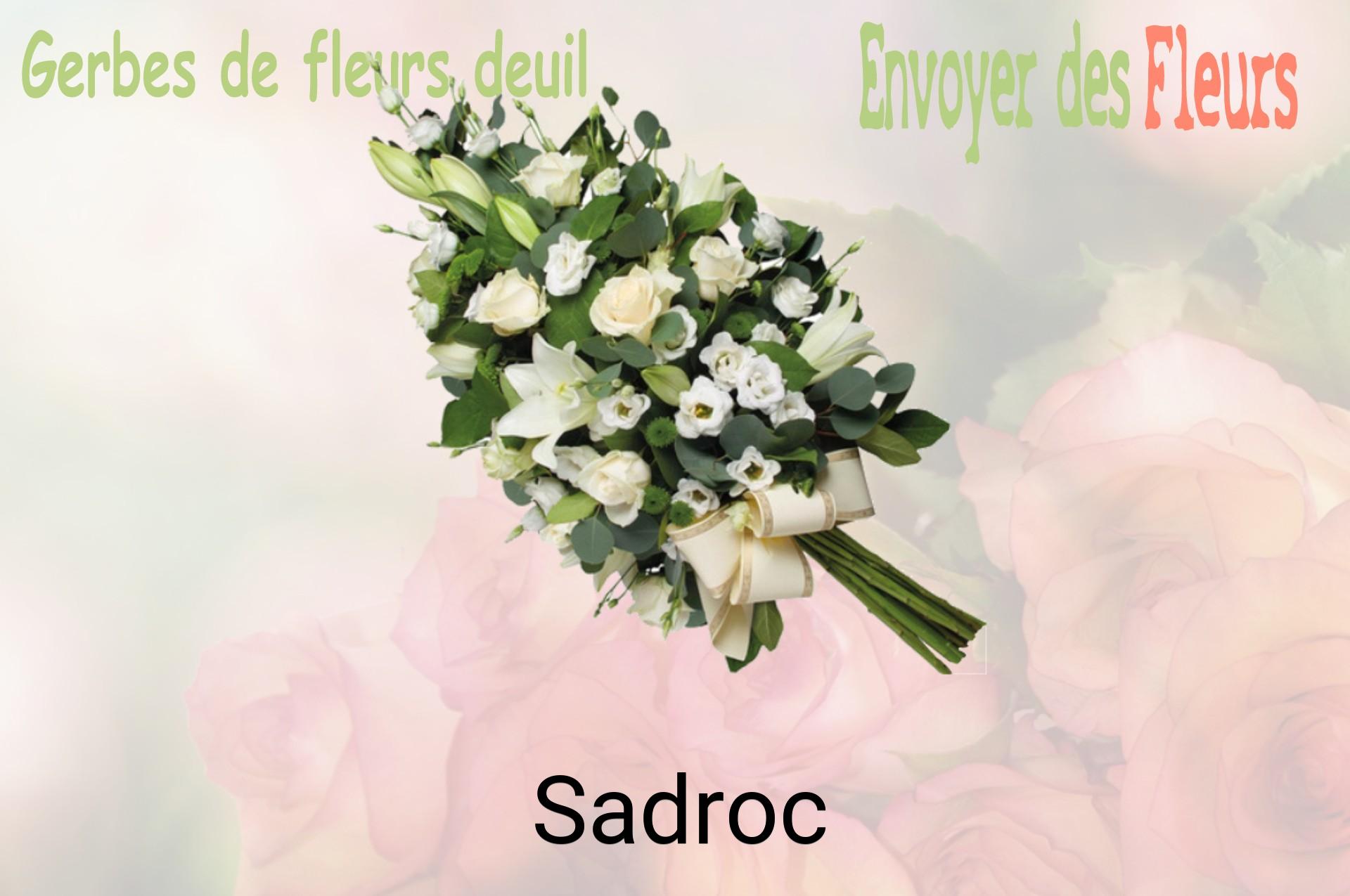 Gerbe de fleurs de deuil livrée à Sadroc